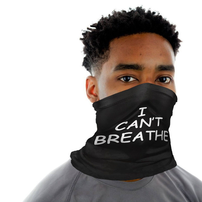 i can't breathe neck gaiter face mask slogan protest march demonstration